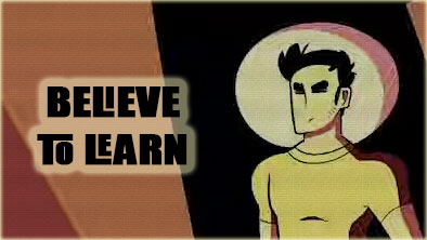 Believe to Learn Blank Meme Template