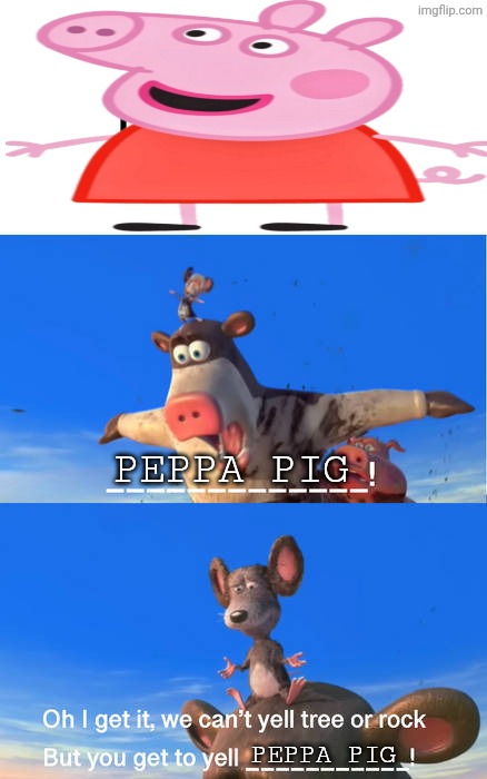 Barnyard animals about to crash into Peppa pig Place | Peppa pig; Peppa pig | image tagged in barnyard animals about to crash into what place,deviantart,peppa pig,barnyard,anti peppa pig | made w/ Imgflip meme maker