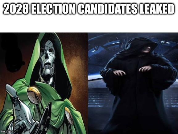 Blank White Template | 2028 Election candidates leaked | image tagged in blank white template | made w/ Imgflip meme maker
