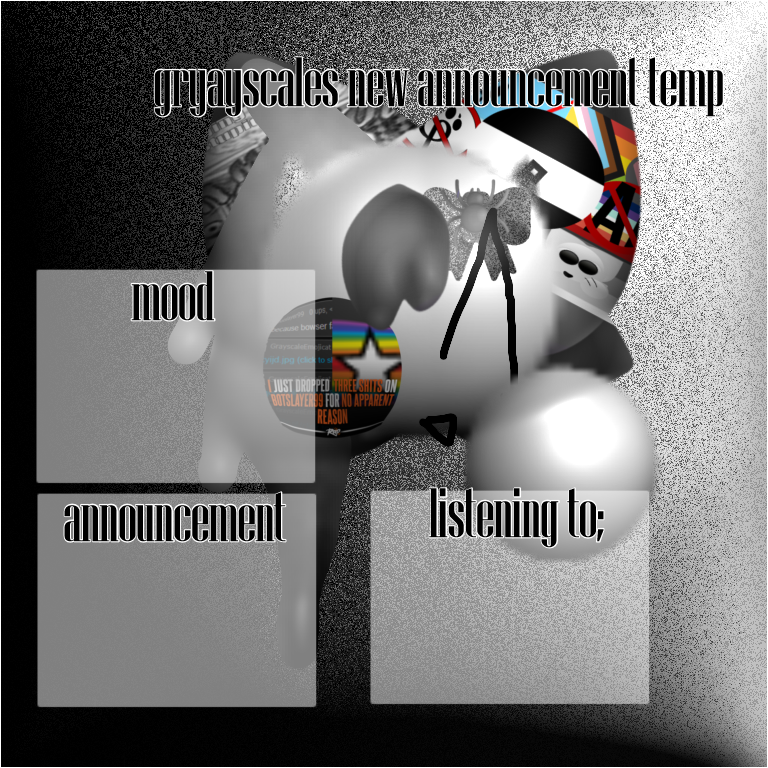 High Quality grayscale new announcement template Blank Meme Template