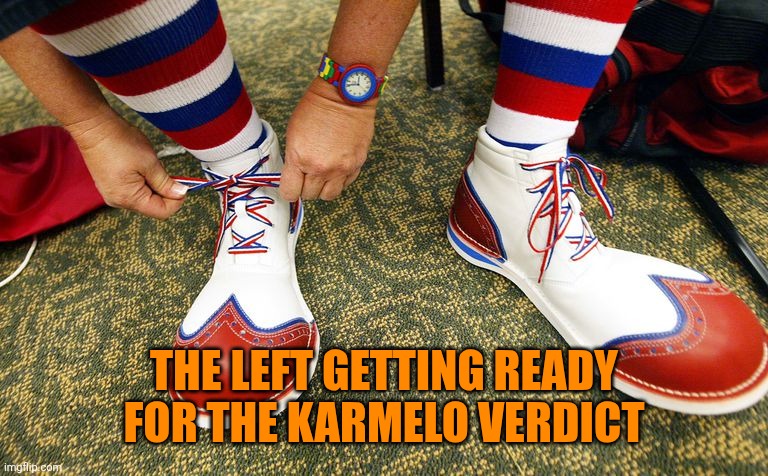 Clown shoes | The left getting ready for the karmelo verdict | image tagged in clown shoes | made w/ Imgflip meme maker