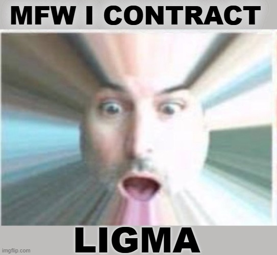 Who's Steve Jobs | mfw I contract; ligma | image tagged in himzdb4xsaaclg2 jpg,ligma balls,steve jobs | made w/ Imgflip meme maker