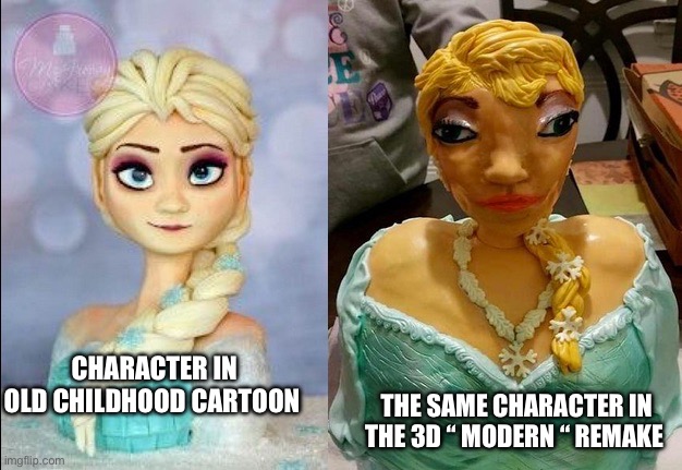 This is real | Character in old childhood cartoon; The same character in the 3D “ modern “ remake | image tagged in cakes expectation vs reality,real,fun,cartoon,childhood | made w/ Imgflip meme maker