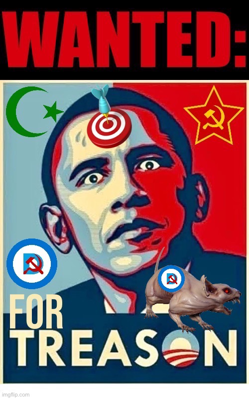 He should’ve been behind bars a long time ago | image tagged in political meme,barack obama,wanted,treason,demonrat,guilty | made w/ Imgflip meme maker