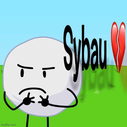 Sybau | image tagged in sybau | made w/ Imgflip meme maker