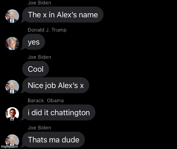 Literally all of my friends’ contacts are U.S. presidents. That’s why. | made w/ Imgflip meme maker