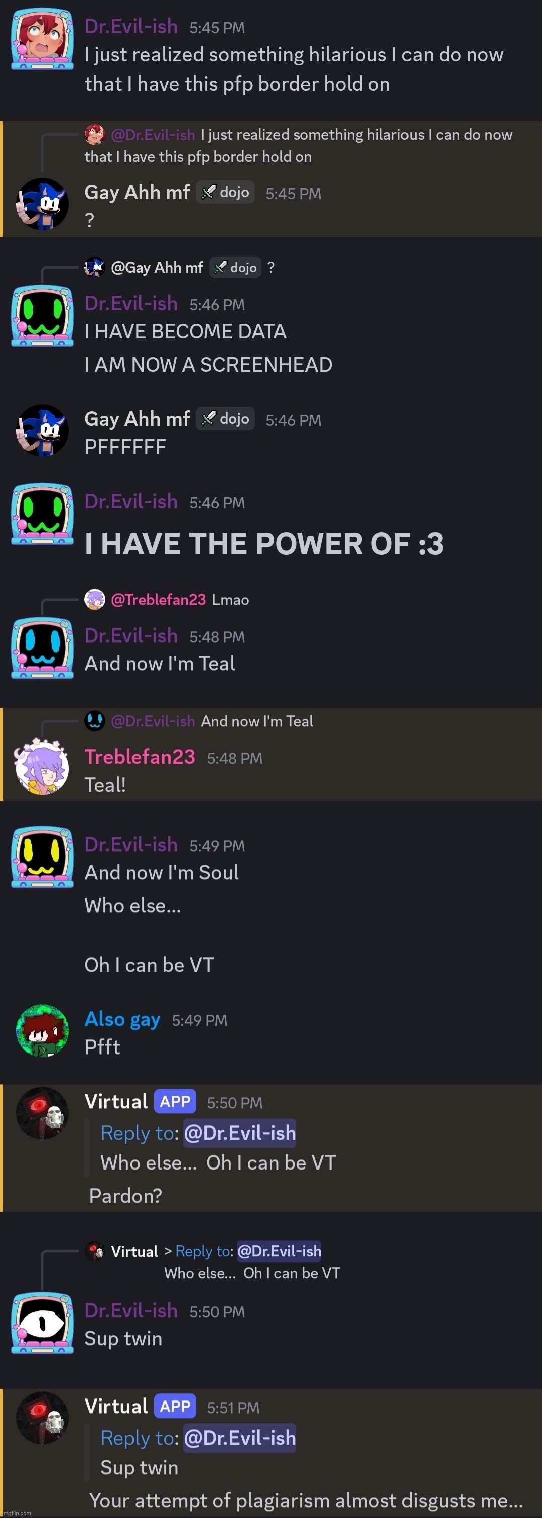 Pfp shenanigans (if you saw what I deleted I was removing an off-topic message) | made w/ Imgflip meme maker