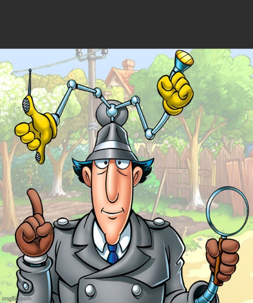 Go Go Gadget | image tagged in go go gadget | made w/ Imgflip meme maker