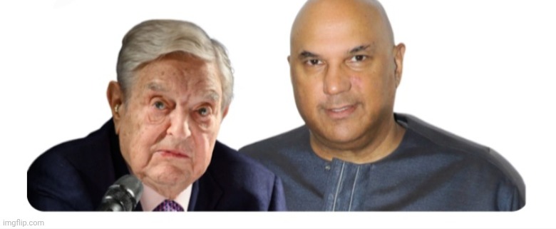 George Soros & Neville Singham | image tagged in george soros neville singham | made w/ Imgflip meme maker