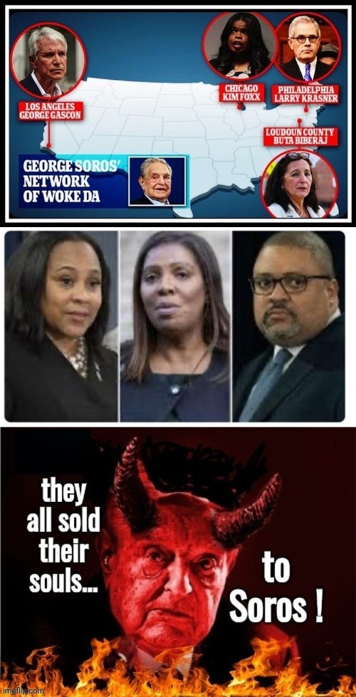 DAs sold their soul to Soros | image tagged in das sold their soul to soros | made w/ Imgflip meme maker