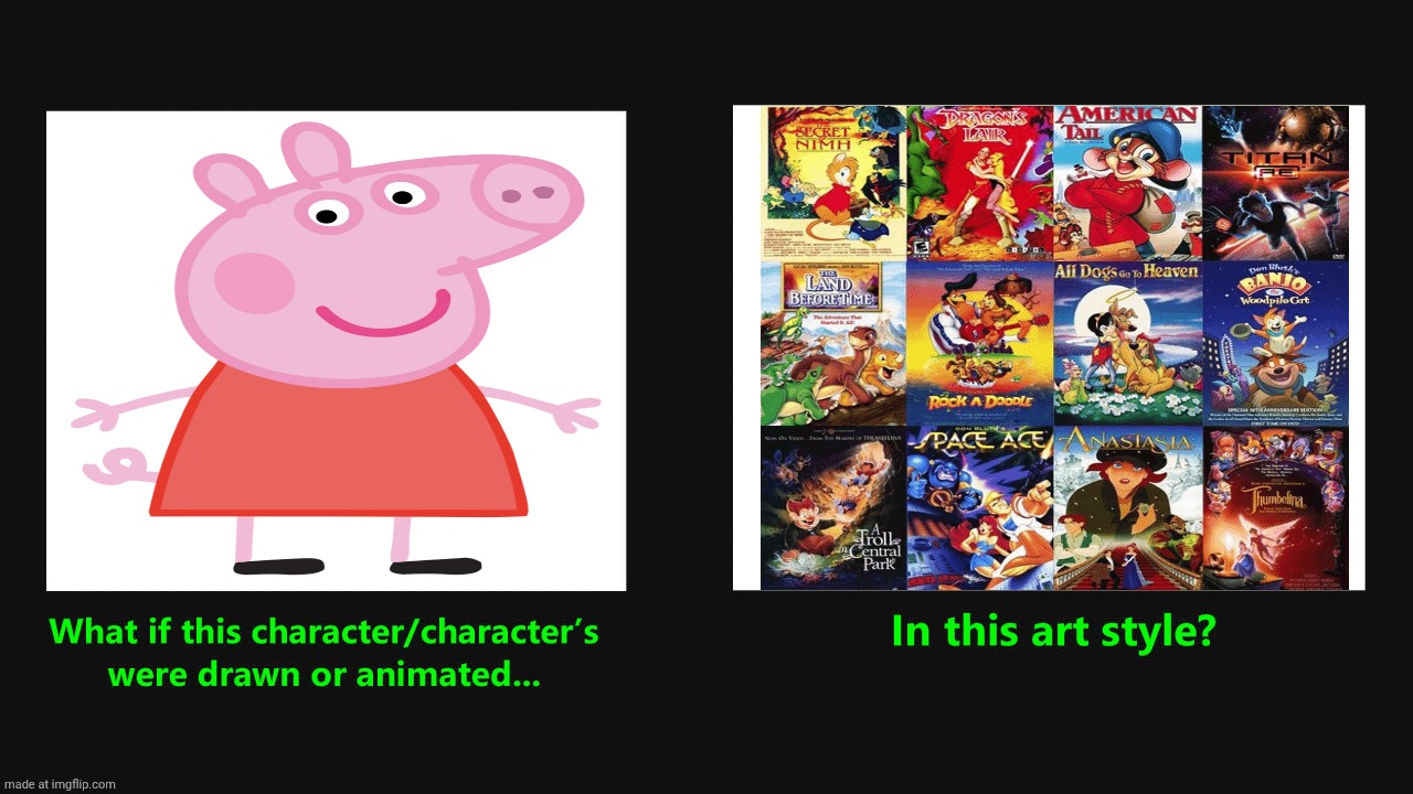 What if a Peppa pig Drawn in Don Bluth Style | image tagged in what if a character drawn in don bluth style,peppa pig,disney,don bluth,deviantart | made w/ Imgflip meme maker