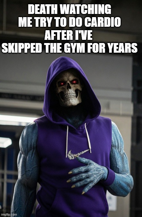 Gym Gawker Death | Death watching me try to do cardio after I've  skipped the gym for years | image tagged in hkqcwnuwgaabl4e jpg,skeletor,gym memes,gym,he-man,funny | made w/ Imgflip meme maker