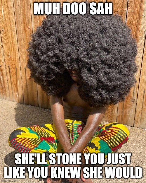 Hooked on Phonics | MUH DOO SAH; SHE'LL STONE YOU JUST LIKE YOU KNEW SHE WOULD | image tagged in bad pun dog | made w/ Imgflip meme maker
