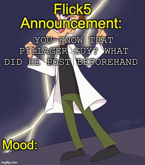 IMG_4799.jpeg | You know that pillager guy? What did he post beforehand | image tagged in img_4799 jpeg | made w/ Imgflip meme maker