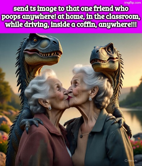 send ts image to that one friend who poops anywhere! at home, in the classroom, while driving, inside a coffin, anywhere!!! | image tagged in img_20260428_142231_682 jpg | made w/ Imgflip meme maker