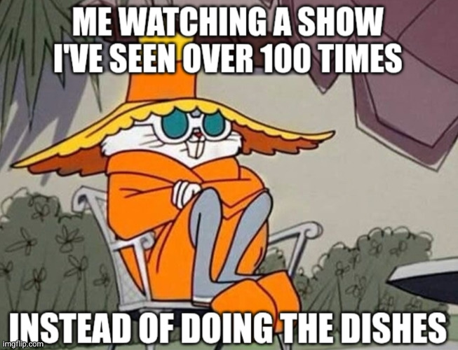 image tagged in memes,bugs bunny,looney tunes,tv show,dishes | made w/ Imgflip meme maker
