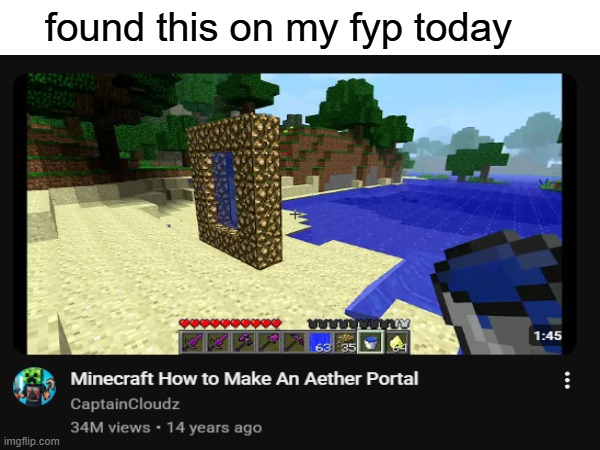 we all fell for this as kids | found this on my fyp today | image tagged in minecraft | made w/ Imgflip meme maker
