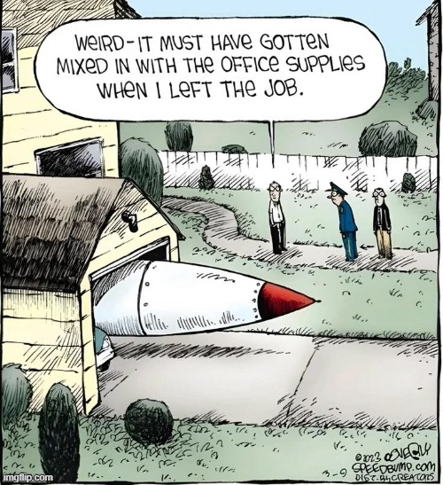 Sounds Like an Honest Mistake to Me | image tagged in vince vance,rocket,nasa,cartoons,office supplies,garage | made w/ Imgflip meme maker