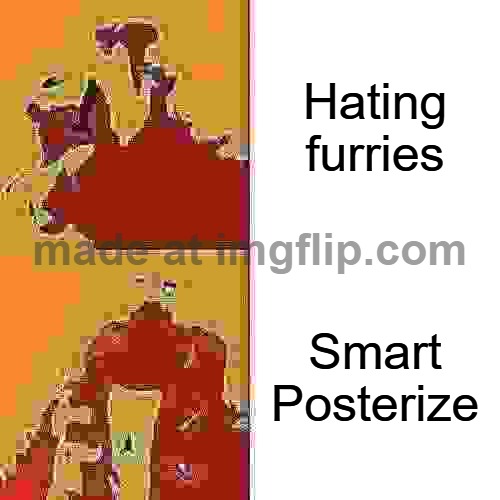 TruthBot does not lie. This post is only truth. | Hating furries; Smart Posterize | image tagged in memes,drake hotline bling | made w/ Imgflip meme maker