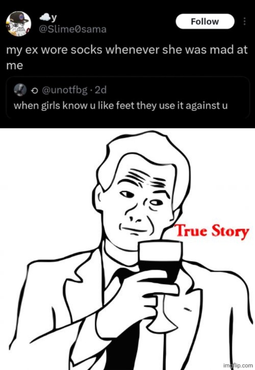 image tagged in memes,true story | made w/ Imgflip meme maker