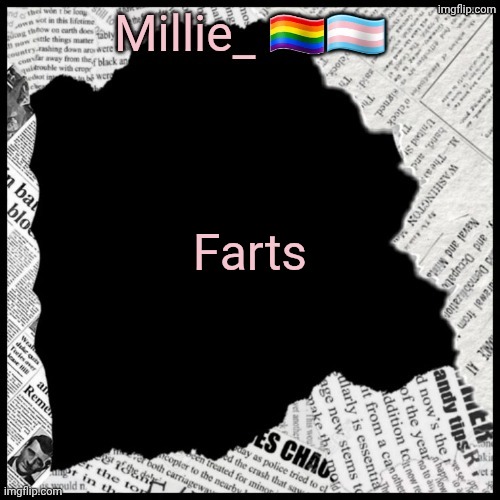Millie's pride month announcement template | Farts | image tagged in millie's pride month announcement template | made w/ Imgflip meme maker
