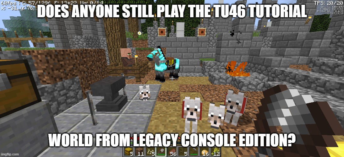 screenshot_2026-06-09_12.14.18.png | does anyone still play the tu46 tutorial; world from legacy console edition? | image tagged in screenshot_2026-06-09_12 14 18 png | made w/ Imgflip meme maker