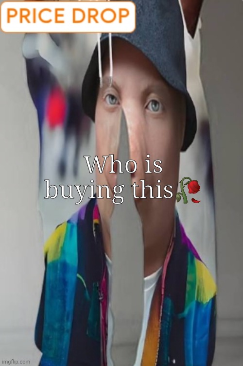 Why would I buy this | Who is buying this🥀 | image tagged in john pork,temu | made w/ Imgflip meme maker