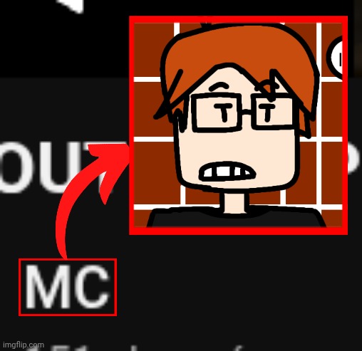 I genuinely thought MC was the ginger nerd boy | image tagged in mc,moscovio may,no way,random,name soundalikes,youtube | made w/ Imgflip meme maker