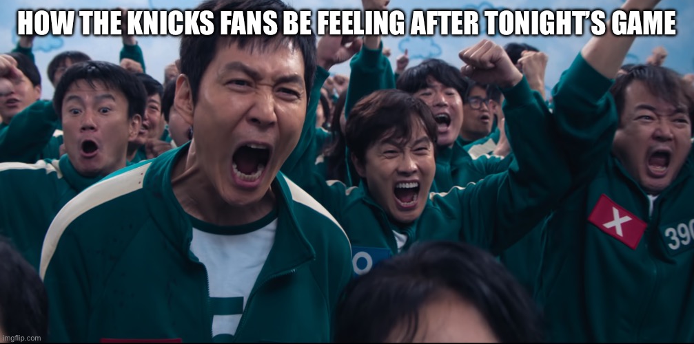 Most intense game fr | How the knicks fans be feeling after tonight’s game | image tagged in squid game cheer | made w/ Imgflip meme maker