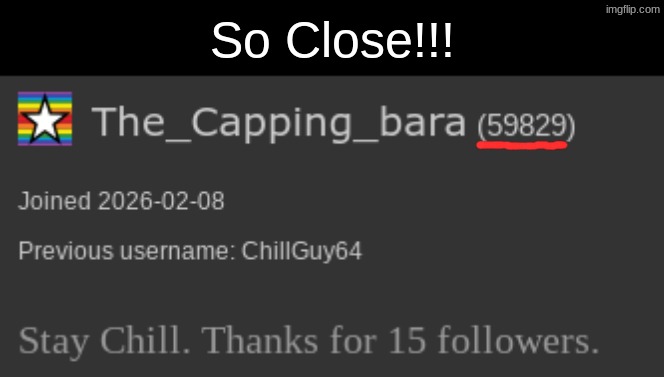 60k | So Close!!! | image tagged in meme,60k | made w/ Imgflip meme maker
