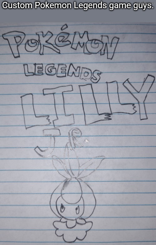 Pokemon Legends: Lilly Jr. | Custom Pokemon Legends game guys. | image tagged in lilly jr,pokemon | made w/ Imgflip meme maker