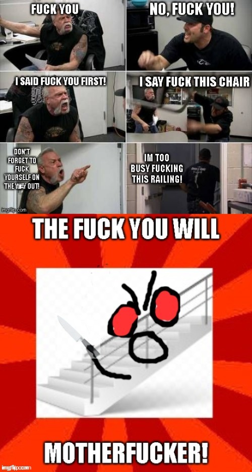 Arguments on Imgflip be like: (my own repost) | image tagged in american chopper argument,chairs,argument,imgflip,meanwhile on imgflip,imgflippers | made w/ Imgflip meme maker