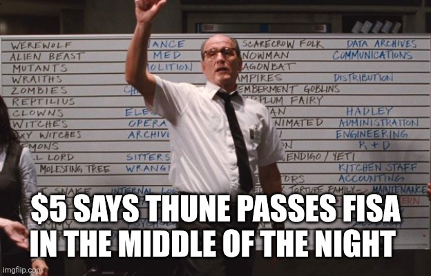Cabin the the woods | $5 says Thune passes fisa in the middle of the night | image tagged in cabin the the woods | made w/ Imgflip meme maker