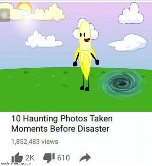 If yk, yk. | image tagged in 10 moments before disaster,object shows,battle for the million,funny | made w/ Imgflip meme maker