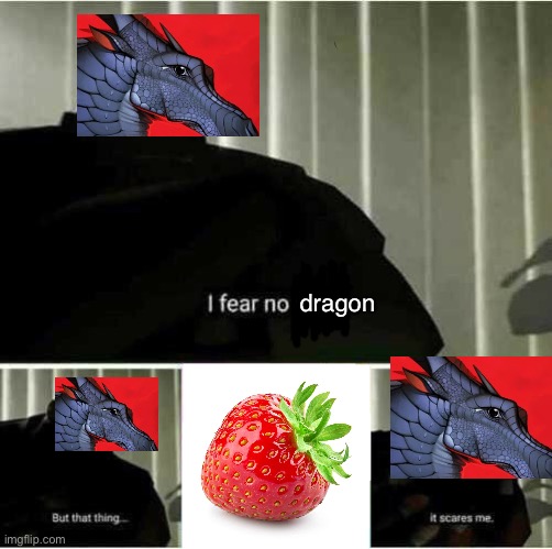 Dang | dragon | image tagged in i fear no man,memes | made w/ Imgflip meme maker