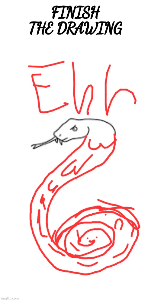 I did it again | image tagged in finish the drawing | made w/ Imgflip meme maker