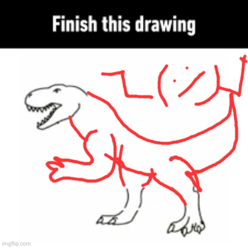 It's okish | image tagged in finish this drawing | made w/ Imgflip meme maker