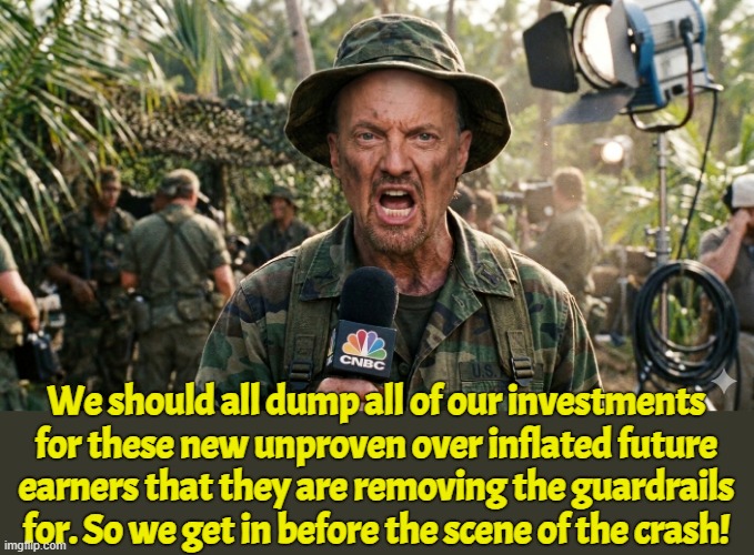 There ain't no gas in it | We should all dump all of our investments for these new unproven over inflated future earners that they are removing the guardrails for. So we get in before the scene of the crash! | image tagged in full retard,never go full retard,mad money jim cramer,stock market,elon musk,ai | made w/ Imgflip meme maker