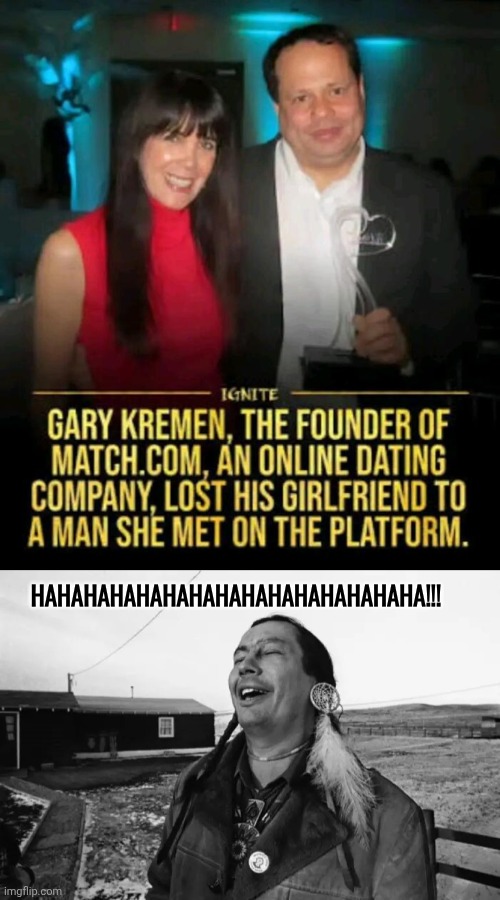 Cucked on match.com | Hahahahahahahahahahahahahahaha!!! | image tagged in img 45 jpeg,indian laughing | made w/ Imgflip meme maker
