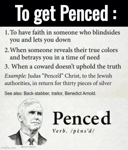 Penced , Mike Pence Judas Blank Meme Template