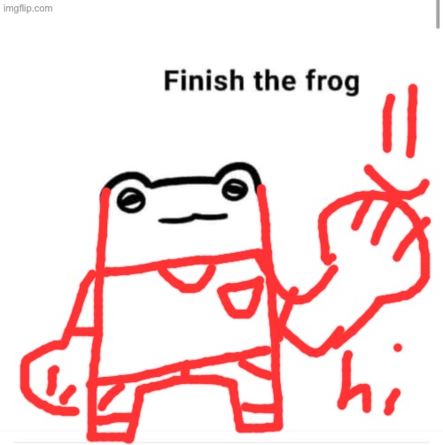 finished it lol | image tagged in finish the drawing | made w/ Imgflip meme maker