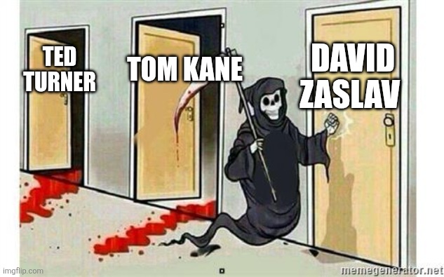 Cartoon network's Grim Reaper | David zaslav; Tom kane; Ted Turner | image tagged in grim reaper knocking door | made w/ Imgflip meme maker