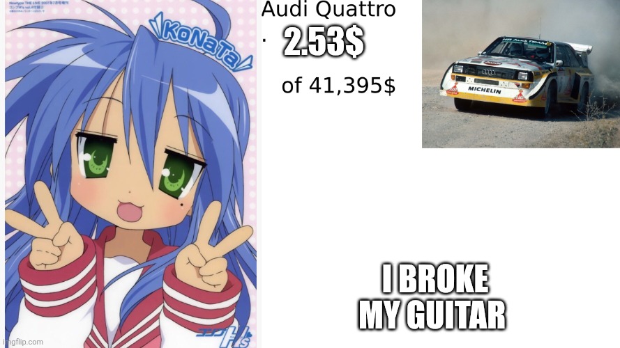 Guh | 2.53$; i broke my guitar | image tagged in new project 1 png | made w/ Imgflip meme maker