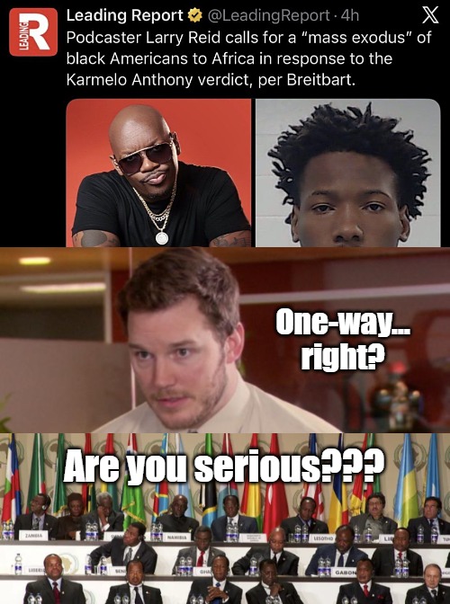 image tagged in black people,funny,afraid to ask andy,politics,africa | made w/ Imgflip meme maker