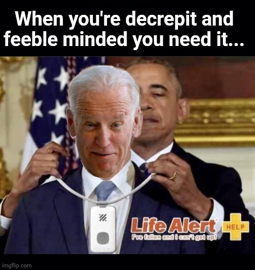 Geritol Joe Biden  Medical Alert device Blank Meme Template