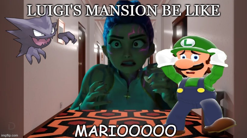 luigi's mansion be like | luigi's mansion be like; mariooooo | image tagged in the shining overlook hotel hallway,nintendo memes,luigi's mansion,video games,super mario bros,haunted house | made w/ Imgflip meme maker