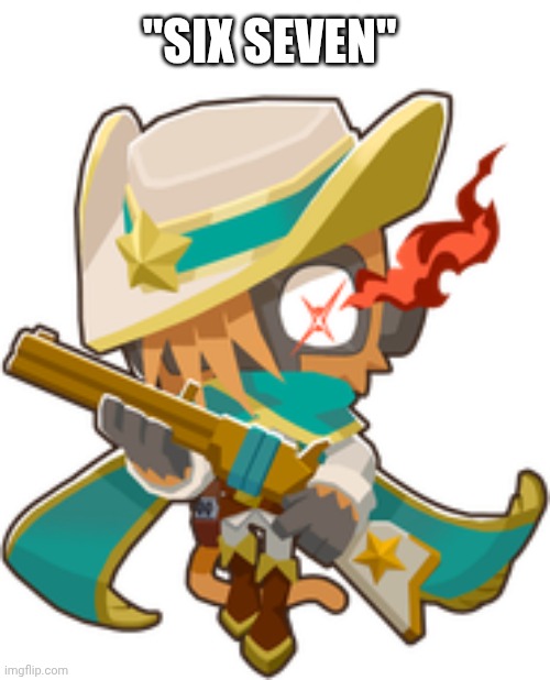 S H U T   U P    *loads gun with murderous intent* (og is tagged NSFW for some reason) | "Six Seven" | image tagged in btd6 golden justice,remix,bloons,btd6,67,memes | made w/ Imgflip meme maker