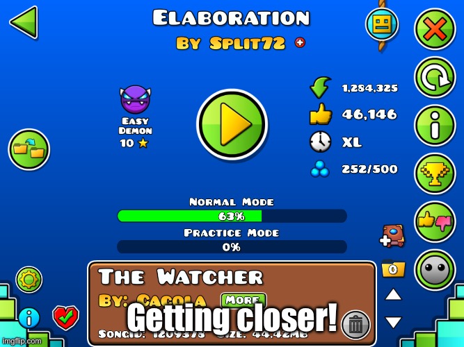 getting there | Getting closer! | image tagged in img_0434 png | made w/ Imgflip meme maker