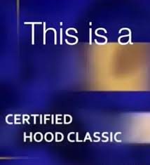 This is a certified hood classic Blank Meme Template