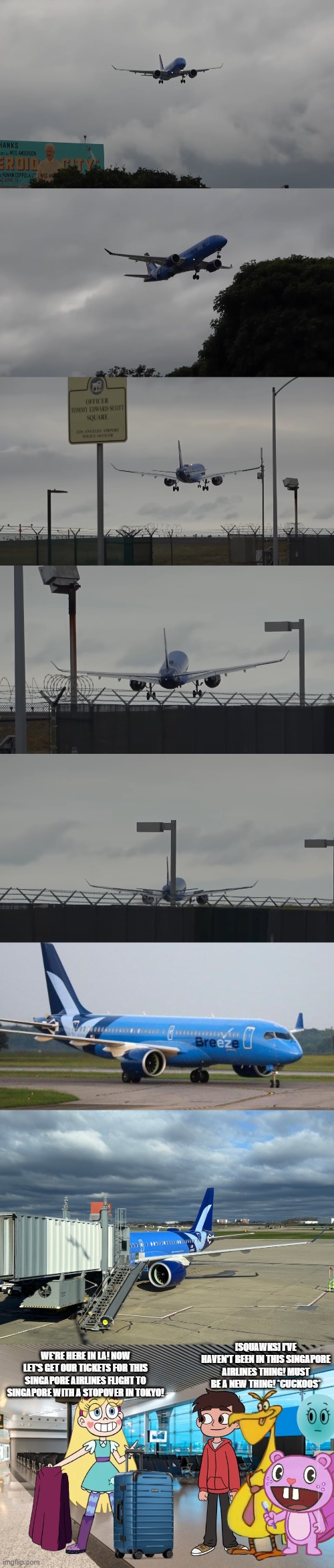 The First Stopover | we're here in LA! Now let's get our tickets for this singapore airlines flight to singapore with a stopover in tokyo! [squawks] i've haven't been in this singapore airlines thing! must be a new thing! *cuckoos* | made w/ Imgflip meme maker